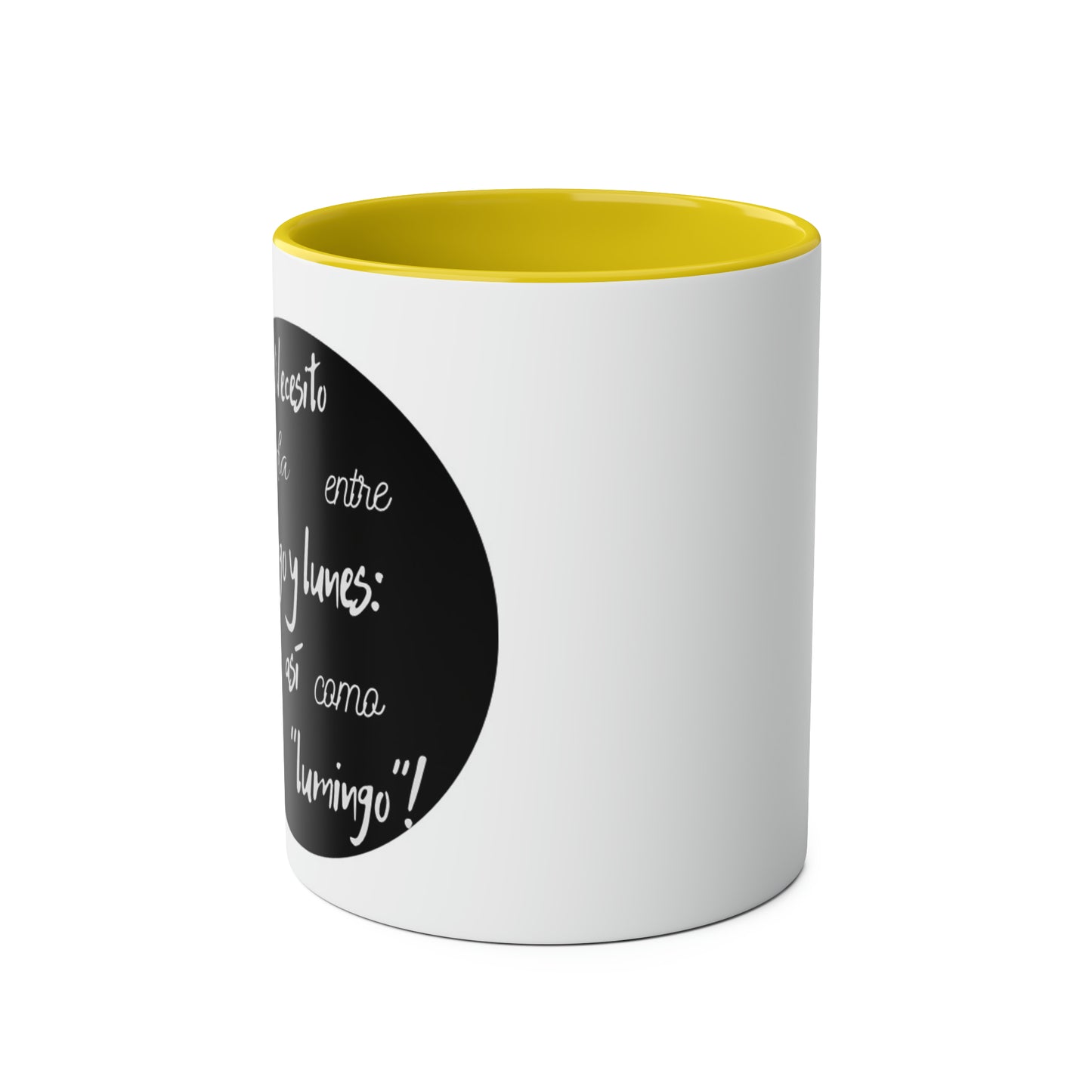 Necesito un lumingo silly Spanish Two-Tone Coffee Mugs, 11oz