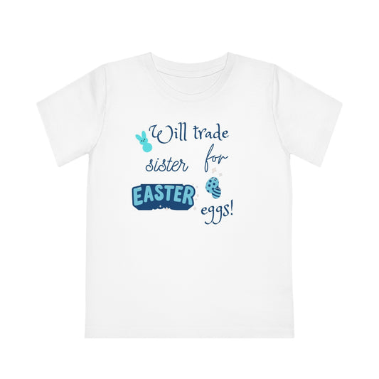 Kids' Will trade sister for Easter eggs t shirt