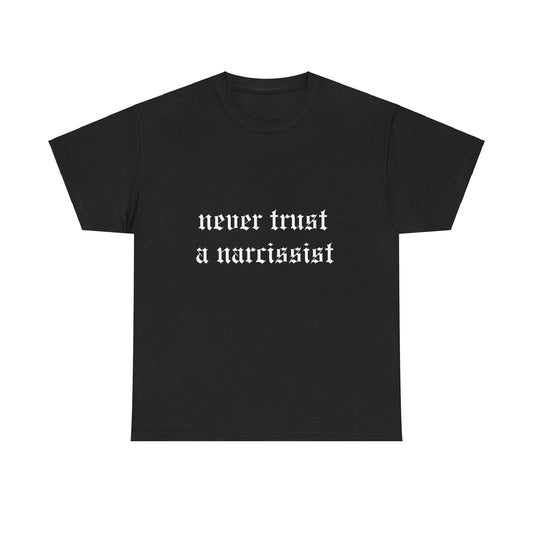 Swiftie never trust a narcissist ratatatatata tee