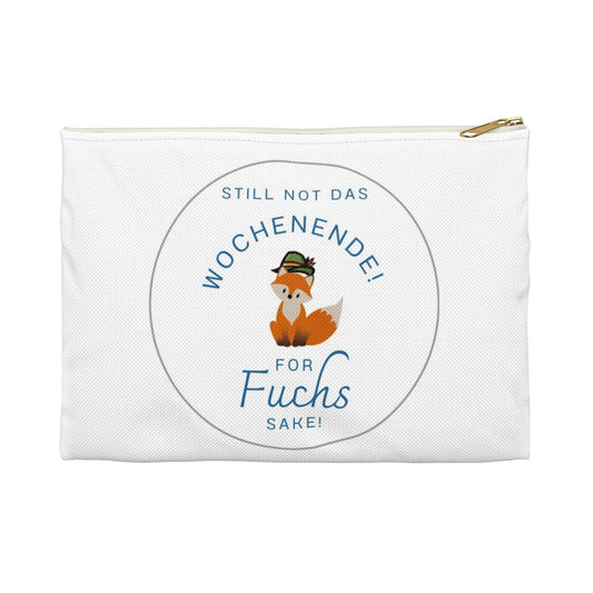 German teacher gift German pun pencil case pouch Still not das Wochenende for Fuchs sake