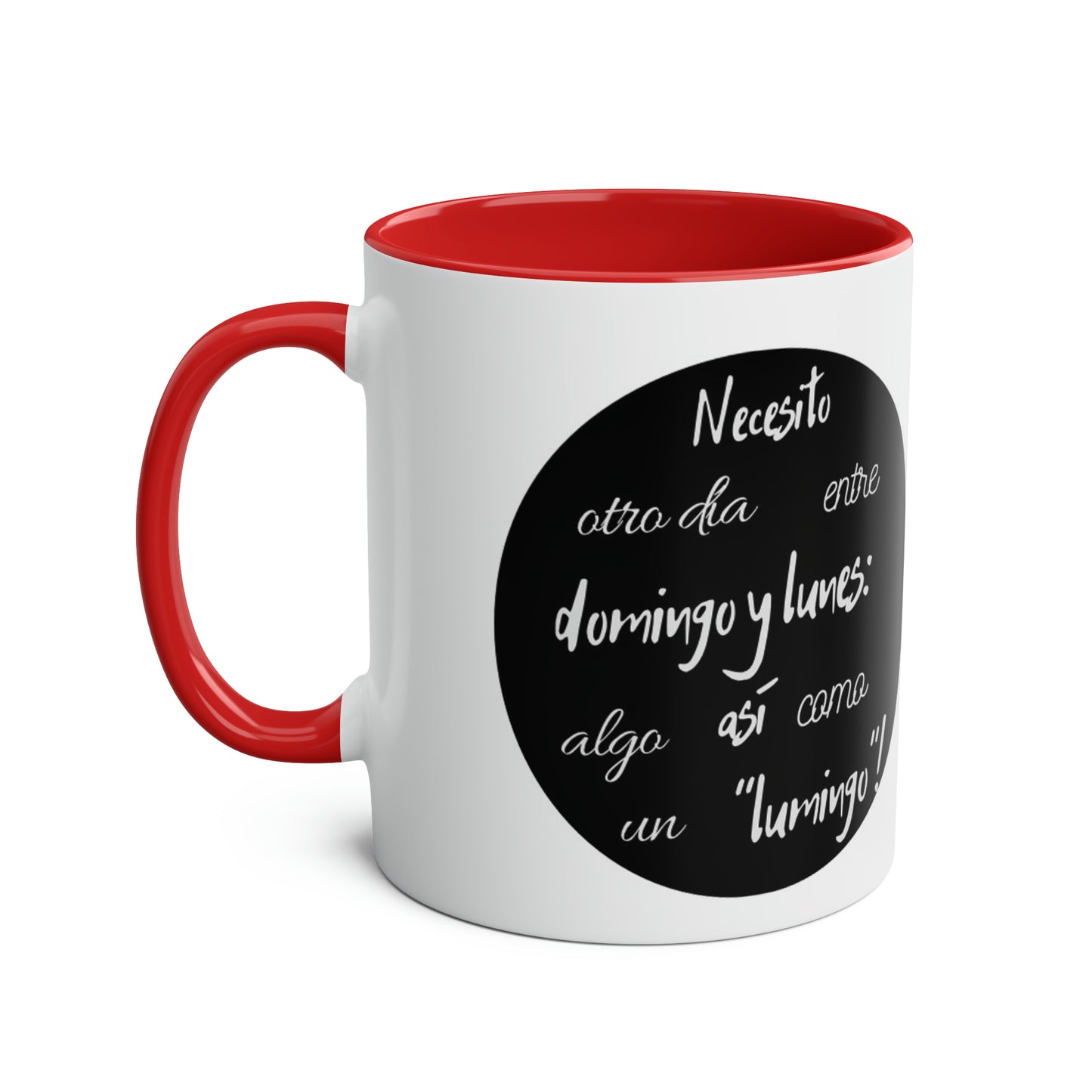 Necesito un lumingo silly Spanish Two-Tone Coffee Mugs, 11oz