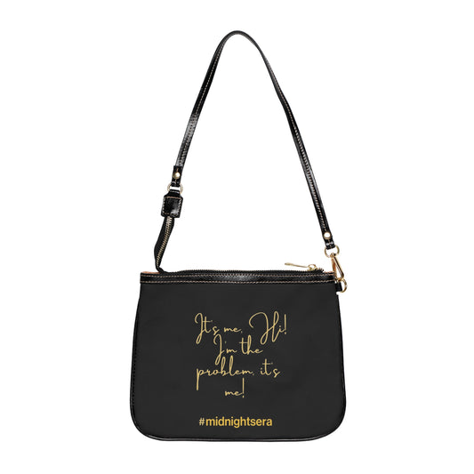 Its me hi Im the problem anti hero lyrics Midnights Small Shoulder Bag