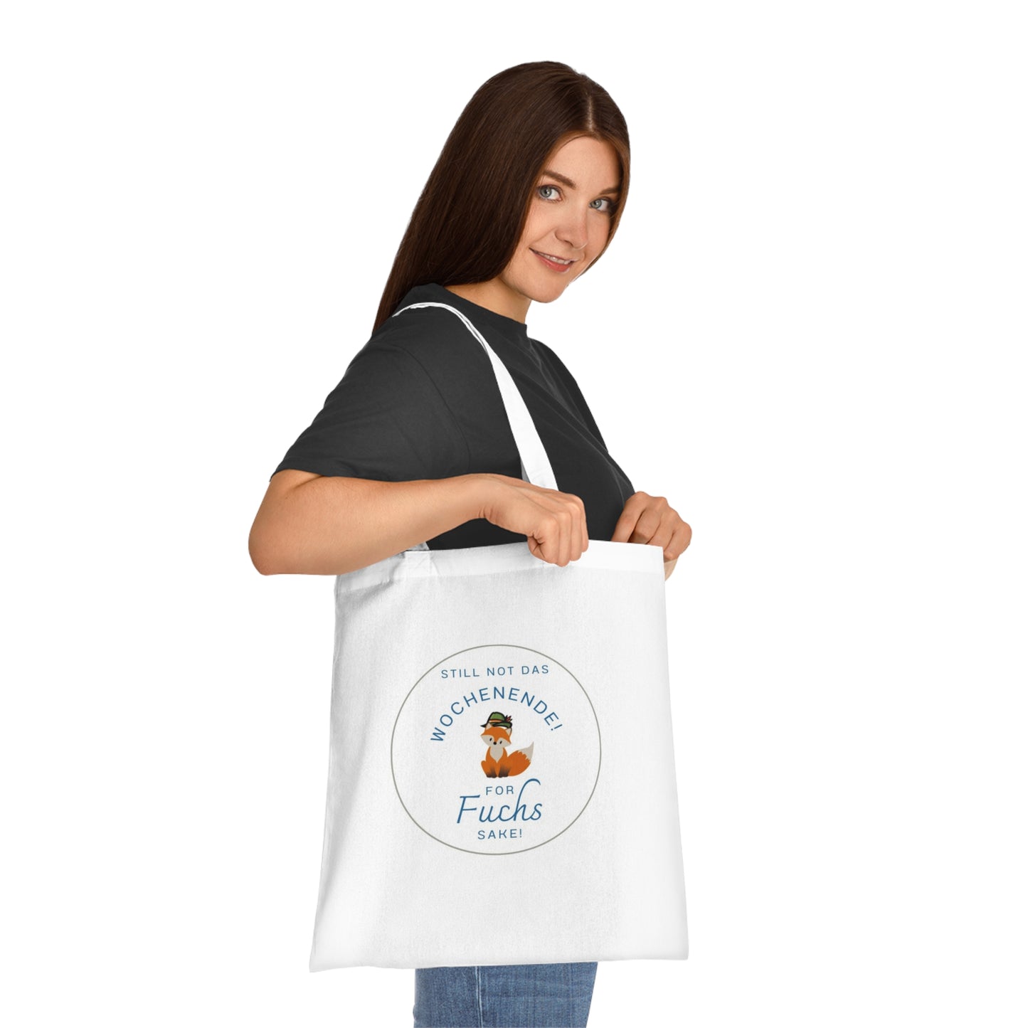 German teacher gift German pun tote bag Still not das Wochenende for Fuchs sake