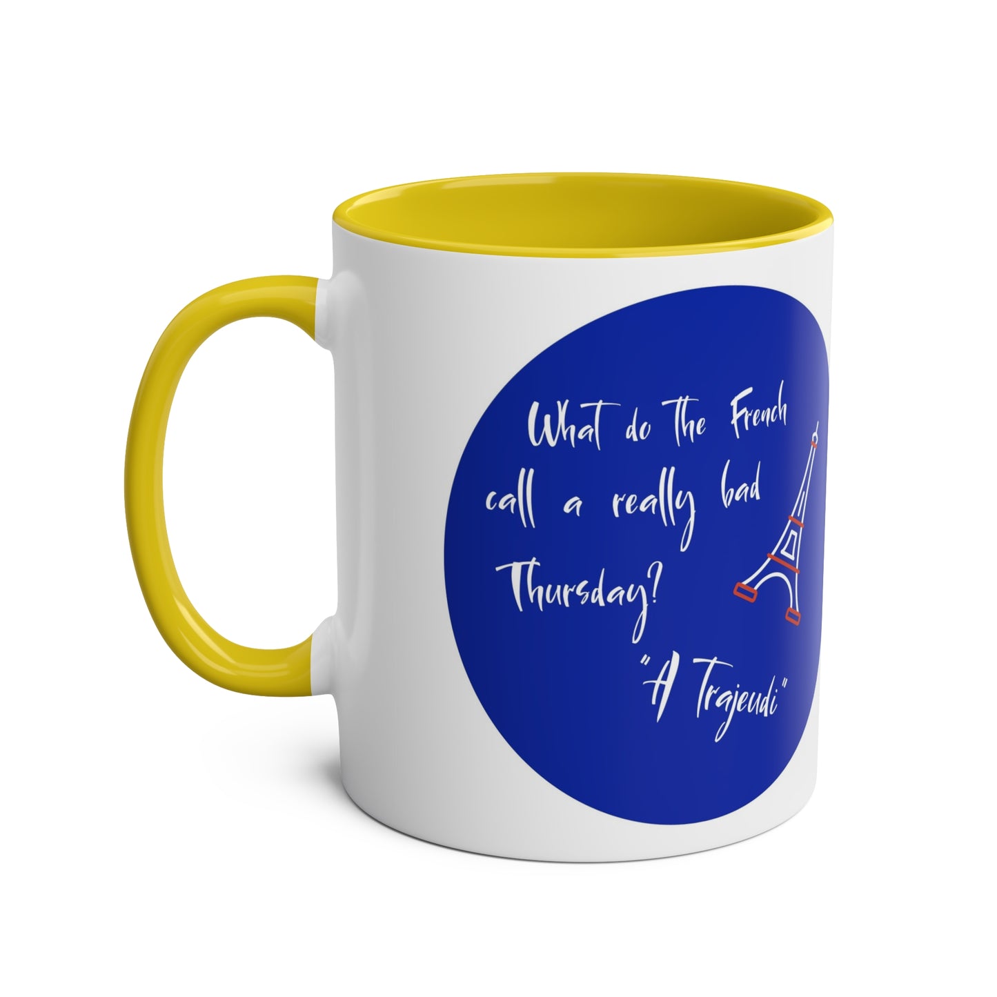 Trajeudi bad Thursday funny French two-Tone Coffee Mugs, 11oz